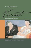 Portada de Visconti: Insights Into Flesh and Blood