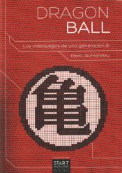 Portada de Dragon Ball: Los videojuegos de una generación (1)