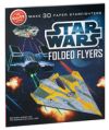 Star Wars Folded Flyers: Make 30 Paper Starfighters