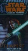 Star Wars - Legacy of the Force 03. Tempest