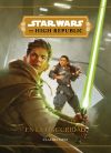 Star Wars. The High Republic. En La Oscuridad: Narrativa De Star Wars