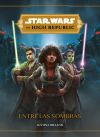 Star Wars. The High Republic. Entre las sombras: Narrativa