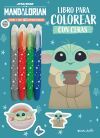Star Wars. The Mandalorian. Libro para colorear con ceras: Con pegatinas