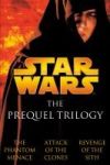 Star Wars: The Prequel Trilogy: The Phantom Menace/Attack of the Clones/Revenge of the Sith