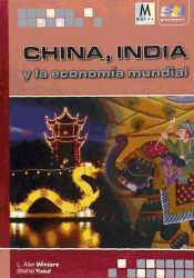 Portada de China, India y la economía mundial