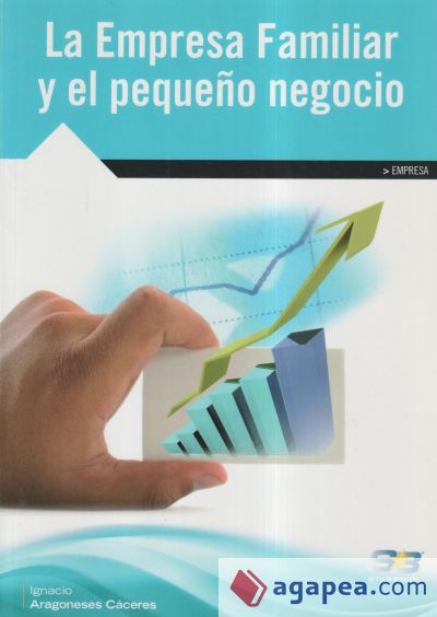 La empresa familiar y el pequeño negocio