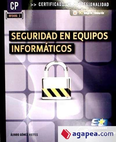 Seguridad en equipos informáticos. Certificados de profesionalidad. Seguridad Informática