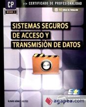 Portada de Sistemas seguros de acceso y transmisión de datos. Certificados de profesionalidad. Seguridad informática