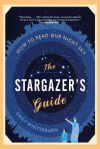 Stargazer&acirc;s Guide, The