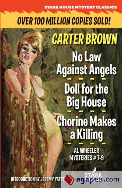 No Law Against Angels / Doll for the Big House / Chorine Makes a Killing