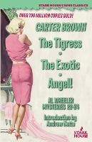 Portada de The Tigress / The Exotic / Angel!