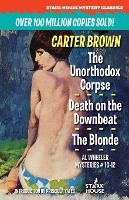 Portada de The Unorthodox Corpse / Death on the Downbeat / The Blonde