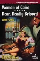 Portada de Woman of Cairo / Dear, Deadly Beloved