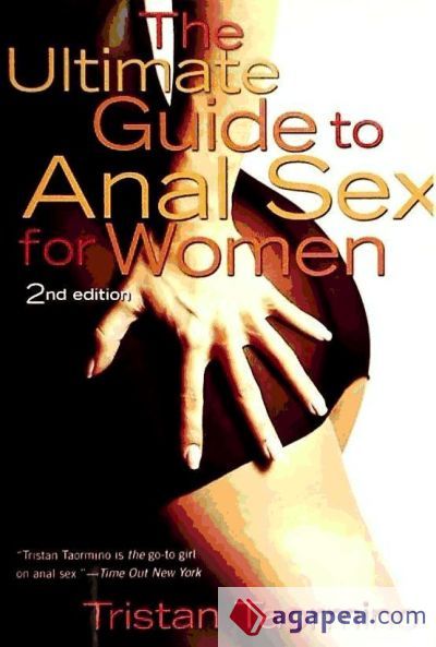The Ultimate Guide to Anal Sex for Women