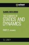 Statics and Dynamics Part II