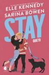Stay. Quieto