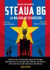 Steaua 86. La balada roja de Ceaucescu