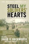 Steel My Soldiers' Hearts: The Hopeless to Hardcore Transformation of U.S. Army, 4th Battalion, 39th Infantry, Vietnam