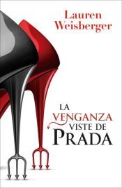 Portada de La venganza viste de Prada