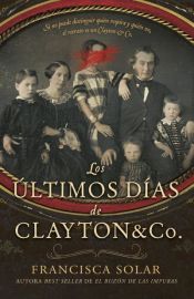 Portada de Los &uacute;ltimos d&iacute;as de Clayton and Co
