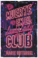 Portada de Muerte en el Lovely Lady Club