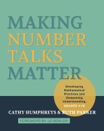 Portada de Making Number Talks Matter: Developing Mathematical Practices and Deepening Understanding, Grades 4-10