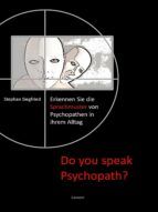 Portada de Do you speak Psychopath? (Ebook)