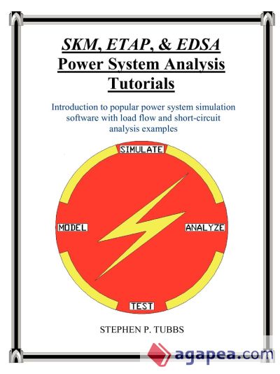 SKM, ETAP, & EDSA Power System Analysis Tutorials