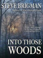 Portada de Into Those Woods (Ebook)
