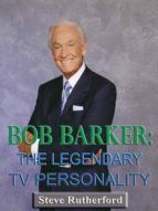 Portada de Bob Barker: The Legendary TV Personality (Ebook)