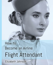 Portada de How to Become an Airline Flight Attendant