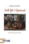Still life / Quietud