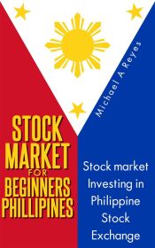 Portada de Stock Market For Beginners Philippines (Ebook)