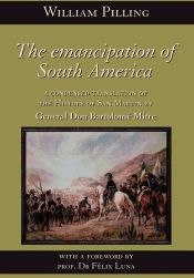 Portada de The Emancipation of South America