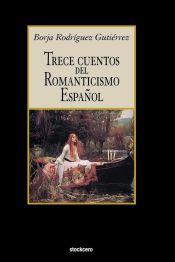 Portada de Trece Cuentos del Romanticismo Español