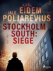 Portada de Stockholm South: Siege (Ebook)