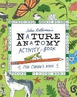 Portada de Julia Rothman's Nature Anatomy Activity Book: Match-Ups, Word Puzzles, Quizzes, Mazes, Projects, Secret Codes + Lots More