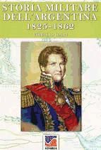 Portada de Storia militare dell'Argentina 1825-1862 (Ebook)