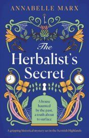 Portada de The Herbalist's Secret: A gripping historical mystery set in the Scottish Highlands