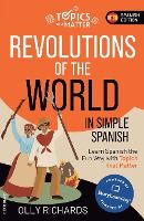 Portada de Revolutions of the World in Simple Spanish