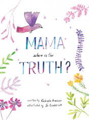 Portada de Mama, Where is the Truth