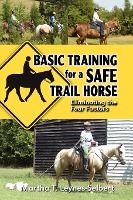 Portada de Basic Training for a Safe Trail Horse