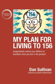 Portada de My Plan For Living To 156