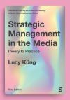Strategic Management in the Media
