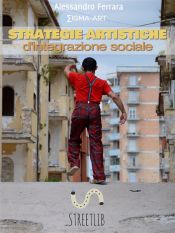 Portada de Strategie artistiche d'integrazione sociale (Ebook)