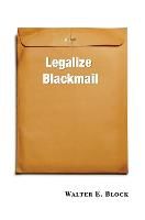 Portada de Legalize Blackmail