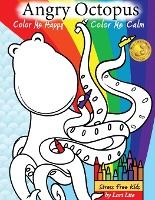 Portada de Angry Octopus Color Me Happy, Color Me Calm