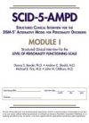 Structured Clinical Interview for the DSM-5(R) Alternative Model for Personality Disorders (SCID-5-AMPD) Module I: Level of Personality Functioning Sc