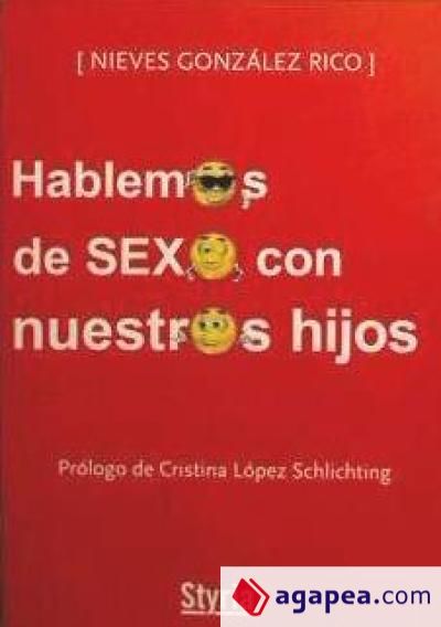 HABLEMOS DE SEXO CON NUESTROS HIJOS