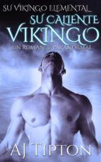 Portada de Su Caliente Vikingo: Un Romance Paranormal (Ebook)